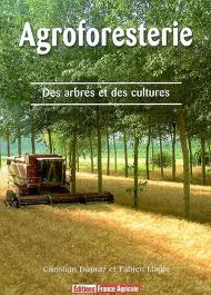 Couverture "Agroforesterie Des arbres et des cultures"